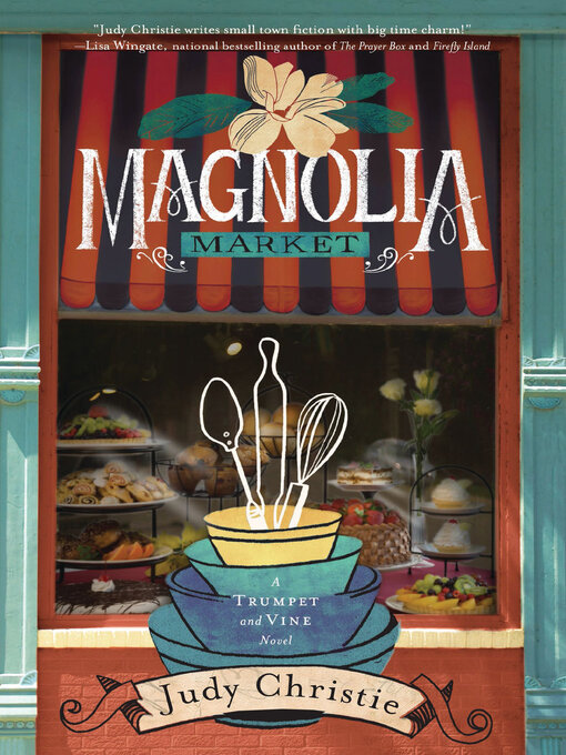 Title details for Magnolia Market by Judy Christie - Wait list